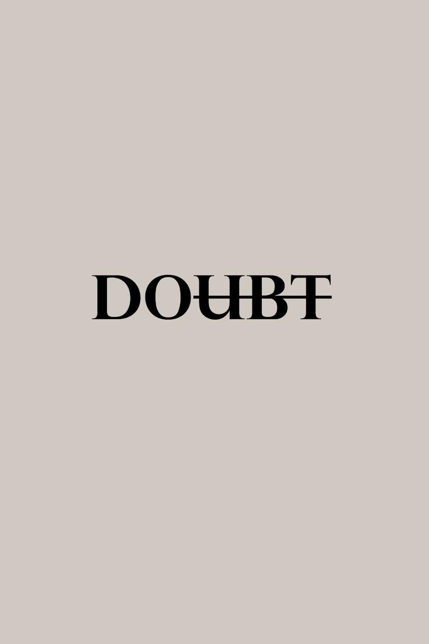 First step out of self doubt !