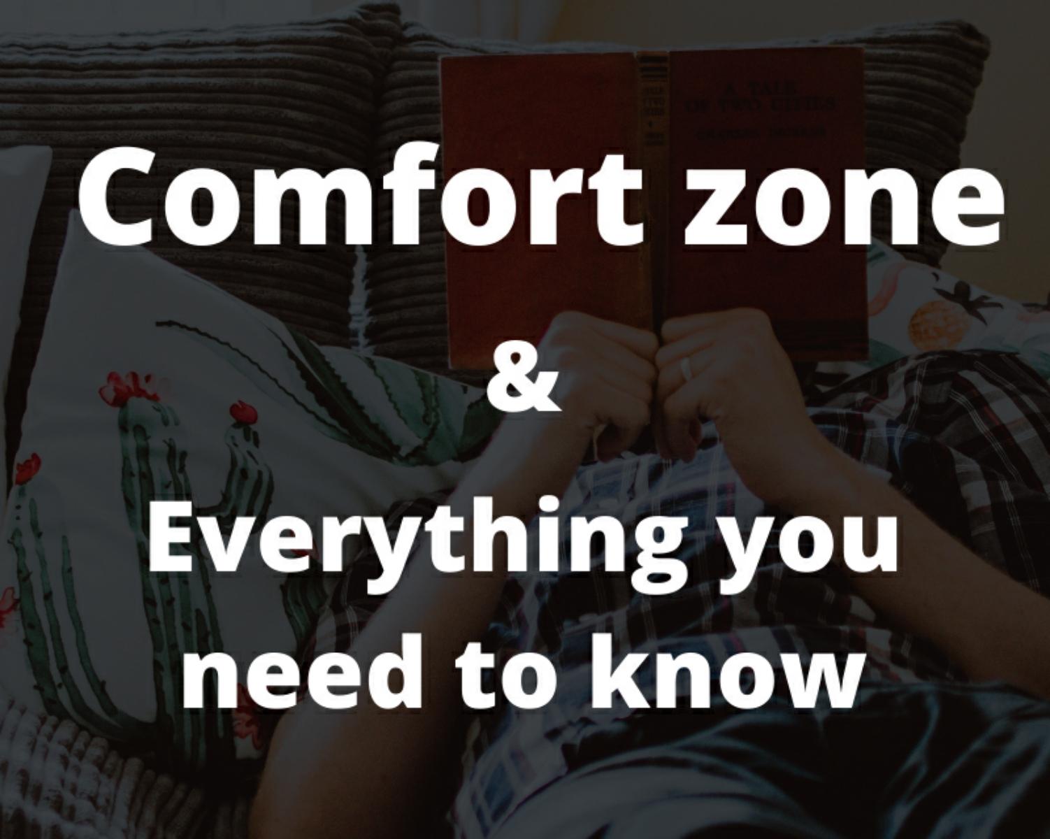 What Is Comfort Zone 