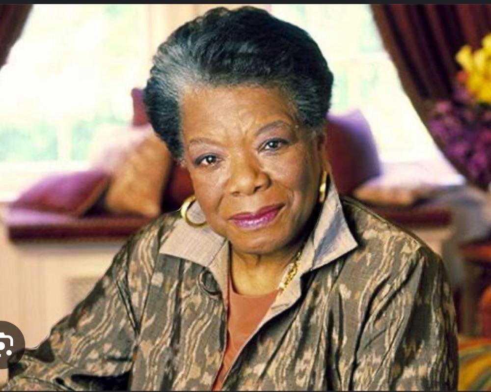 MAYA ANGELOU